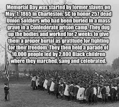 My Memorial Day memories: Former slaves honoring the dead